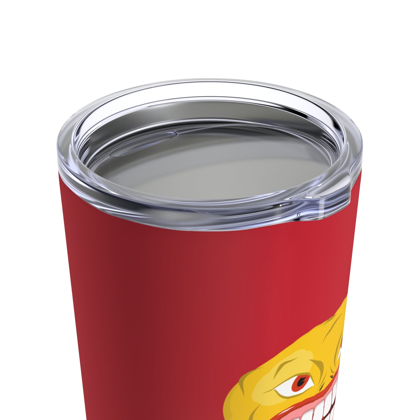 GRAVITEE You got the face you deserve Tumbler 20oz