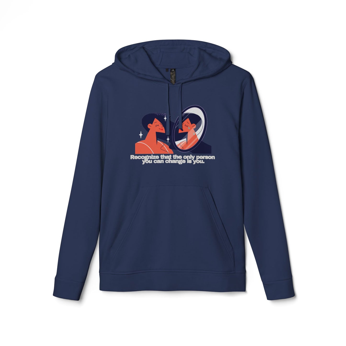 adidas® Personalized Unisex Fleece Hoodie by Gravitee | RECOGNIZE THAT THE ONLY ONE YOU CAN CHANGE IS YOU