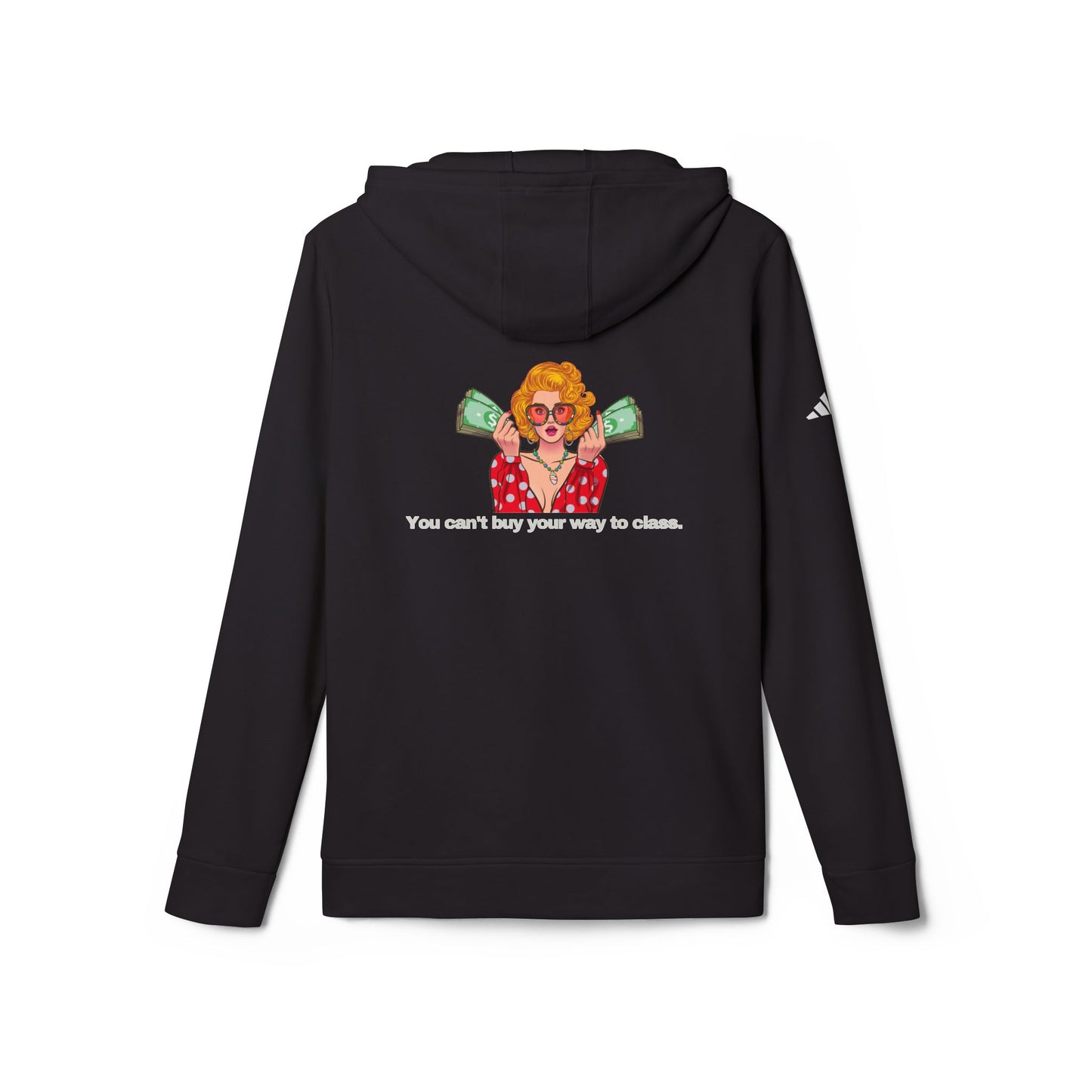 adidas® Personalized Unisex Fleece Hoodie by Gravitee | YOU CAN'T BUY YOUR WAY TO CLASS