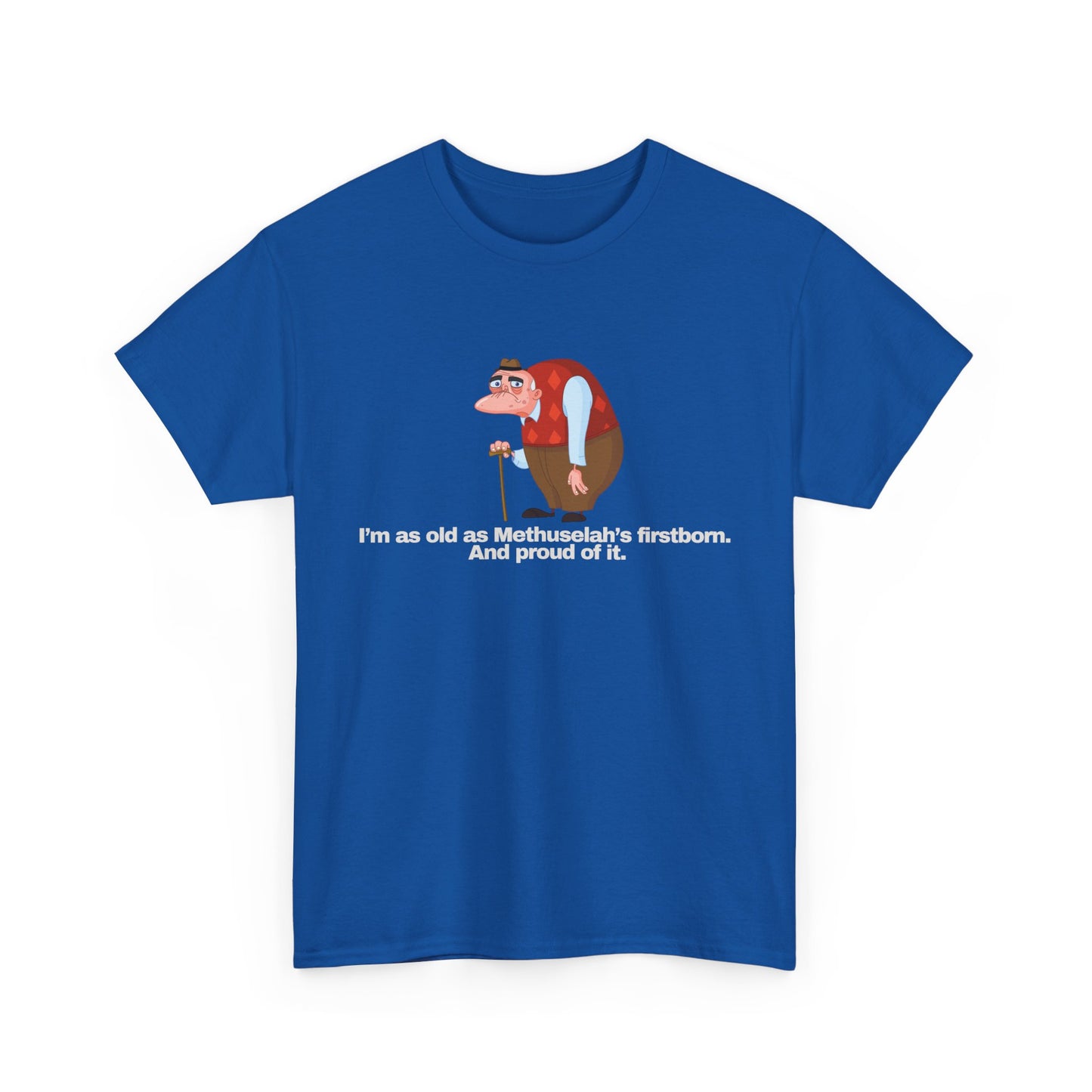 Gravitee 100% Cotton Graphic Adult T-Shirt | I AM AS OLD AS METHUSALEH