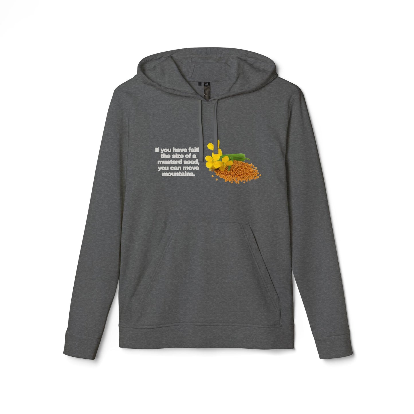 adidas® Personalized Unisex Fleece Hoodie by Gravitee | IF YOU HAVE FAITH THE SIZE OF A MUSTARD SEED
