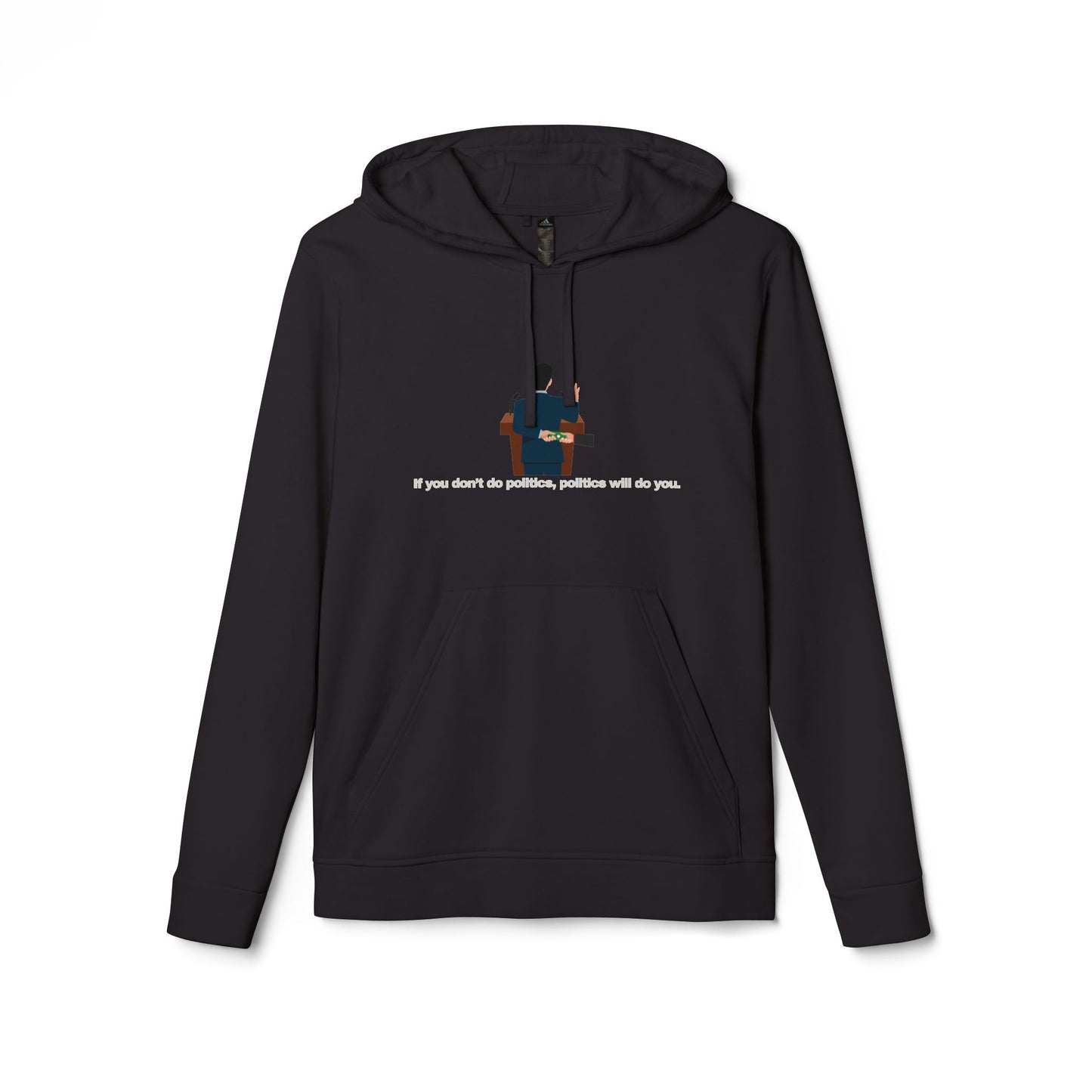 adidas® Personalized Unisex Fleece Hoodie by Gravitee | IF YOU DON'T DO POLITICS
