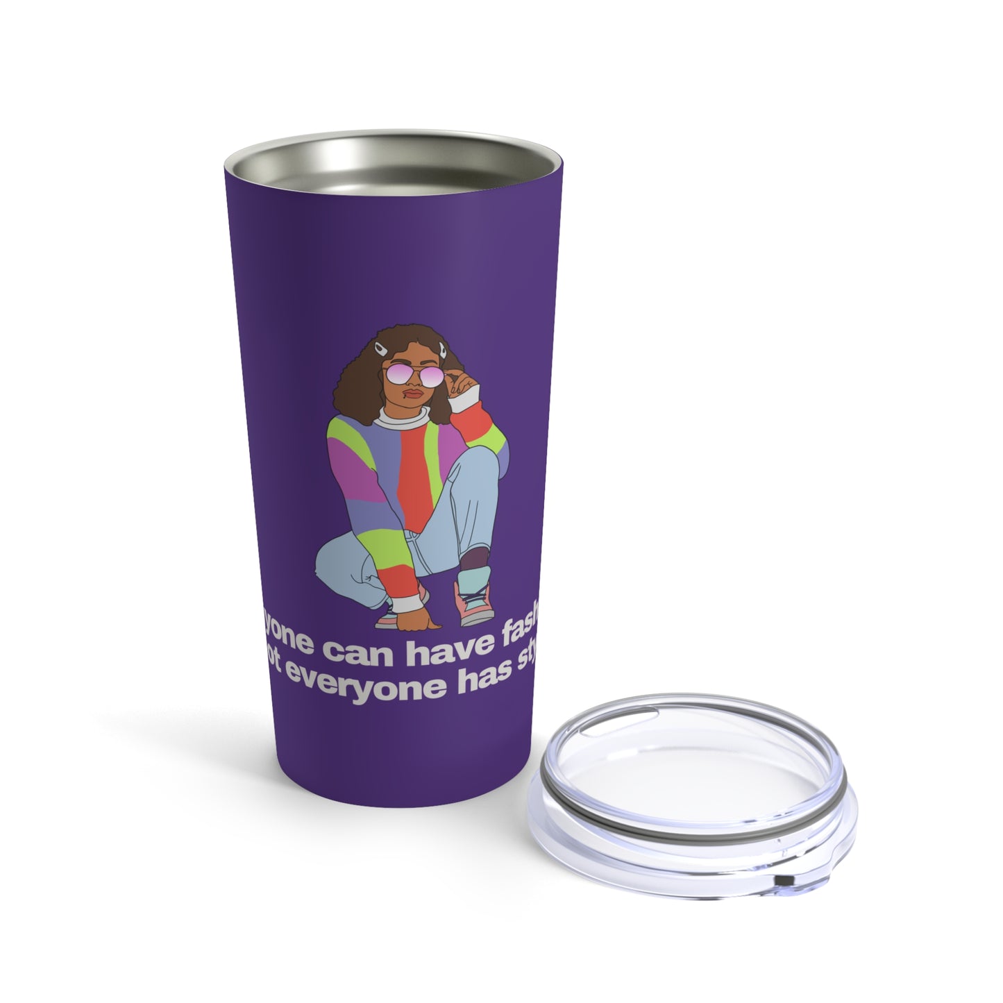 GRAVITEE Tumbler 20oz | Anyone can have fashion. Not everyone has style.