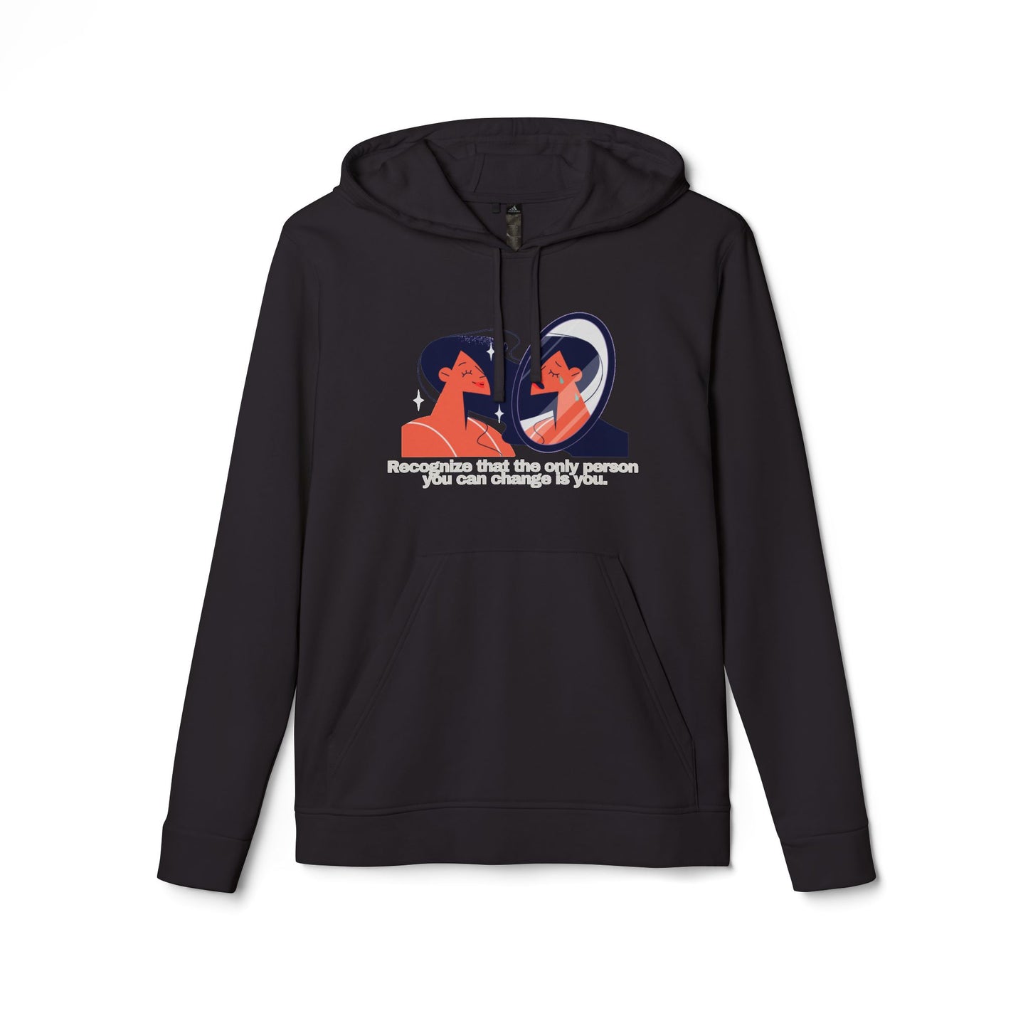 adidas® Personalized Unisex Fleece Hoodie by Gravitee | RECOGNIZE THAT THE ONLY ONE YOU CAN CHANGE IS YOU