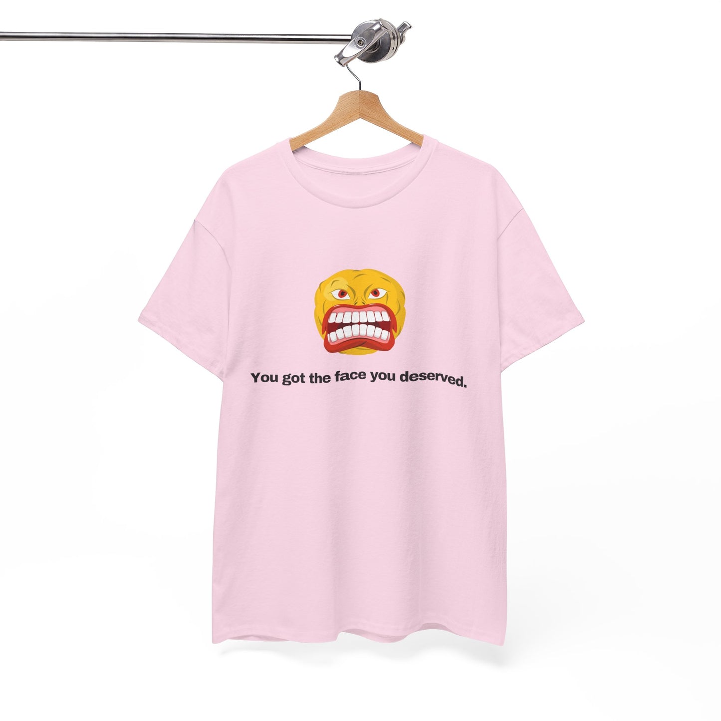 Gravitee 100% Cotton Graphic Adult T-Shirt | YOU GOT THE FACE YOU DESERVED