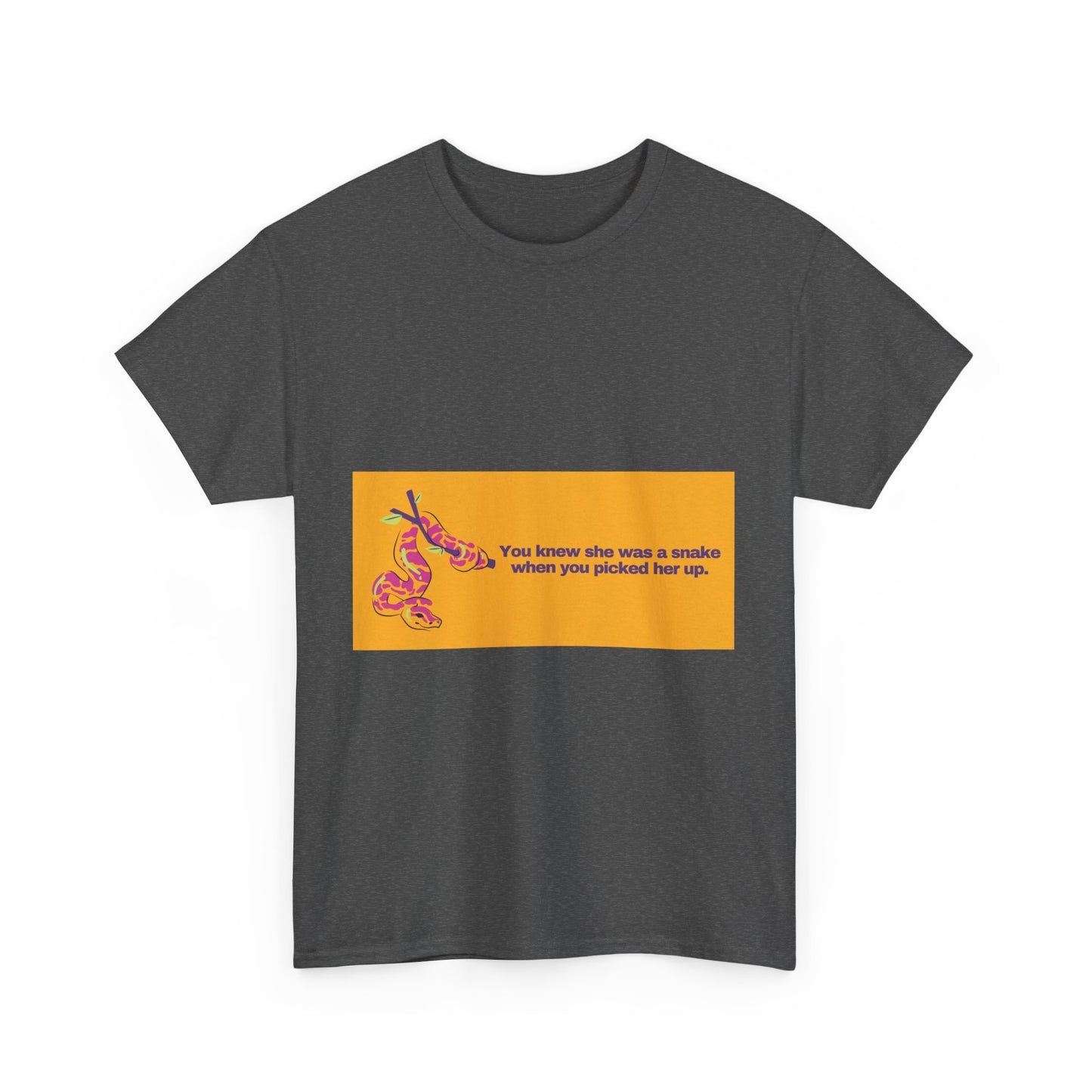 Gravitee Snarky Tee | You knew he was a snake when you picked him up