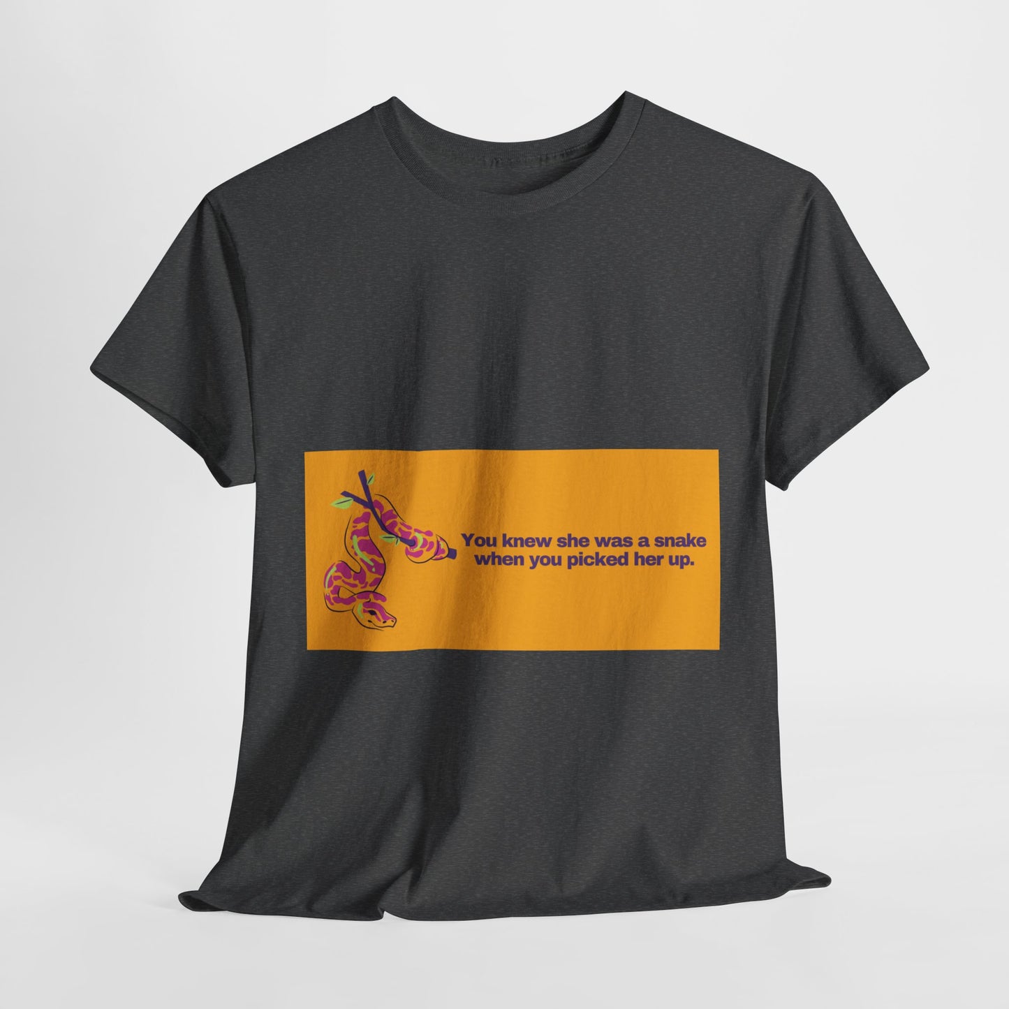Gravitee Snarky Tee | You knew he was a snake when you picked him up