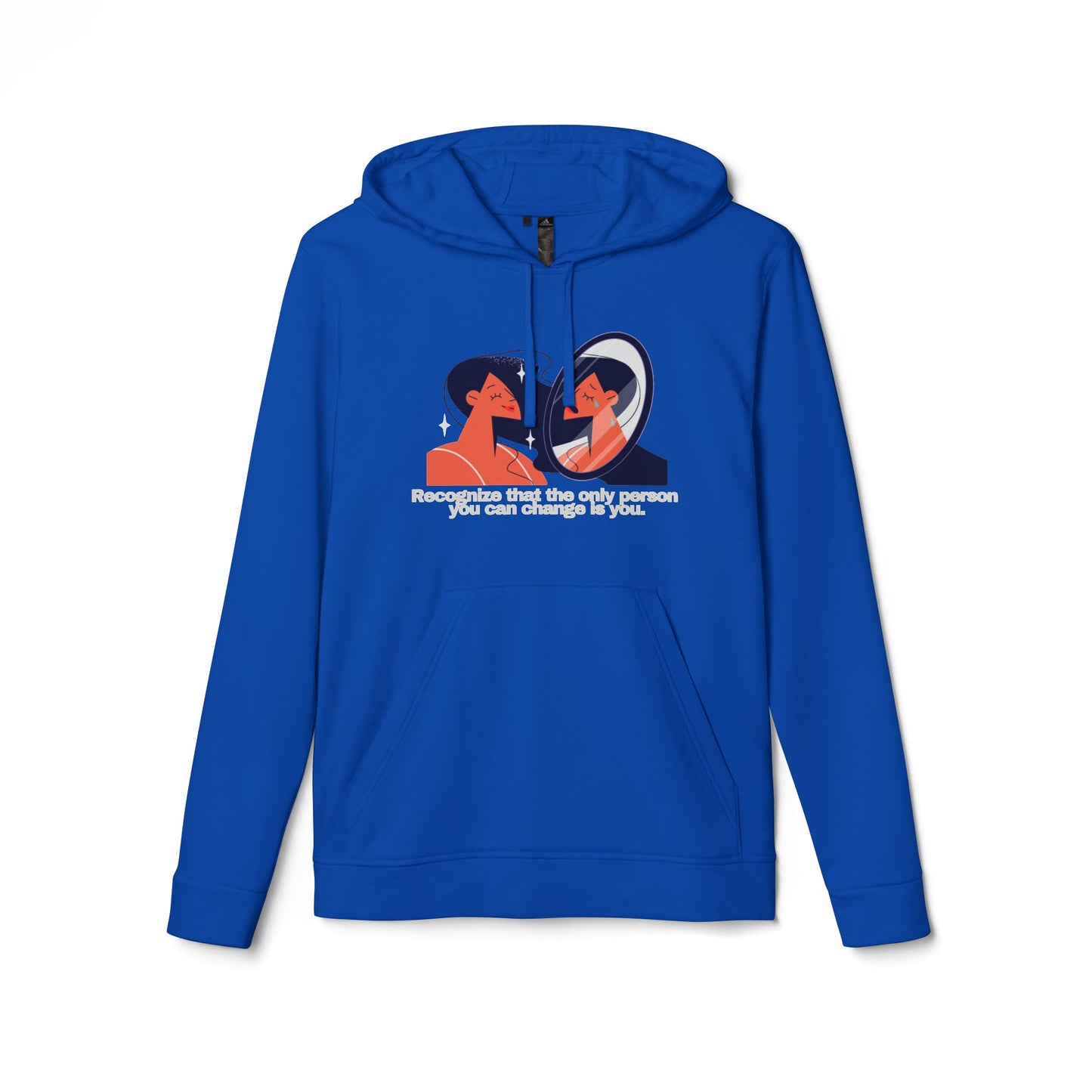 adidas® Personalized Unisex Fleece Hoodie by Gravitee | RECOGNIZE THAT THE ONLY ONE YOU CAN CHANGE IS YOU