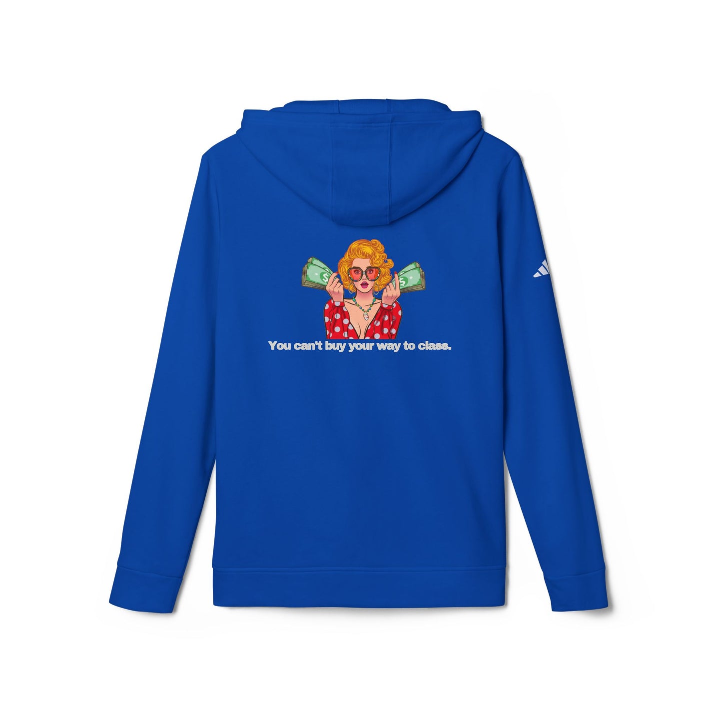 adidas® Personalized Unisex Fleece Hoodie by Gravitee | YOU CAN'T BUY YOUR WAY TO CLASS