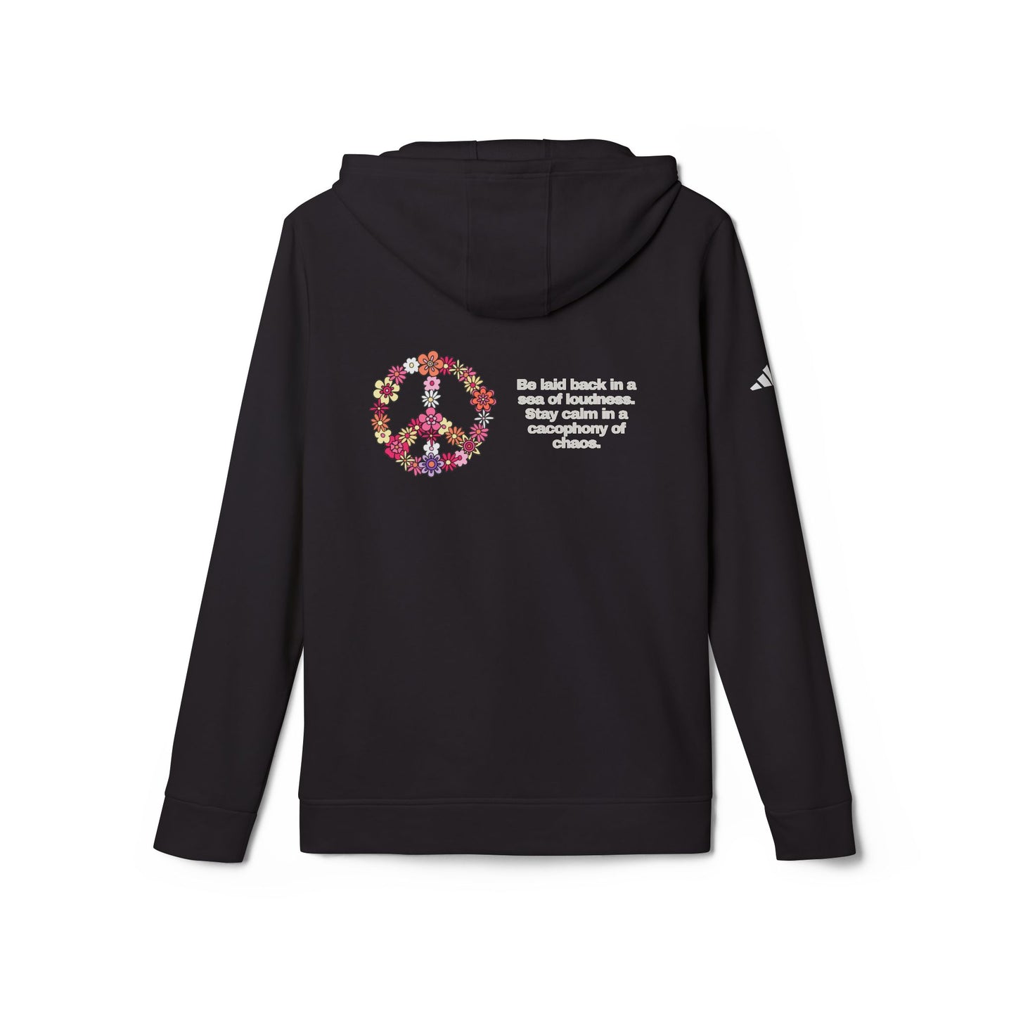 adidas® Personalized Unisex Fleece Hoodie by Gravitee | BE CALM IN A SEA OF LOUDNESS