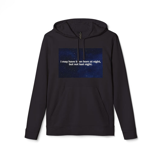 adidas® Personalized Unisex Fleece Hoodie by Gravitee | I MAY HAVE BEEN BORN AT NIGHT