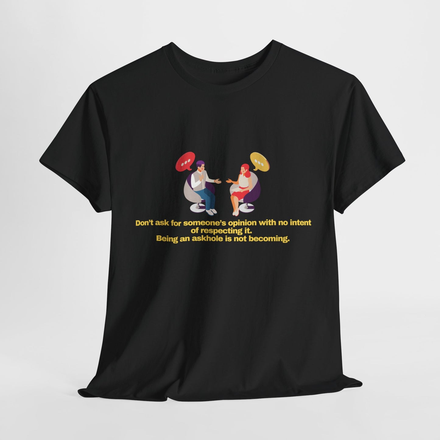 Gravitee 100% Cotton Graphic Adult T-Shirt | BEING AN ASKHOLE...