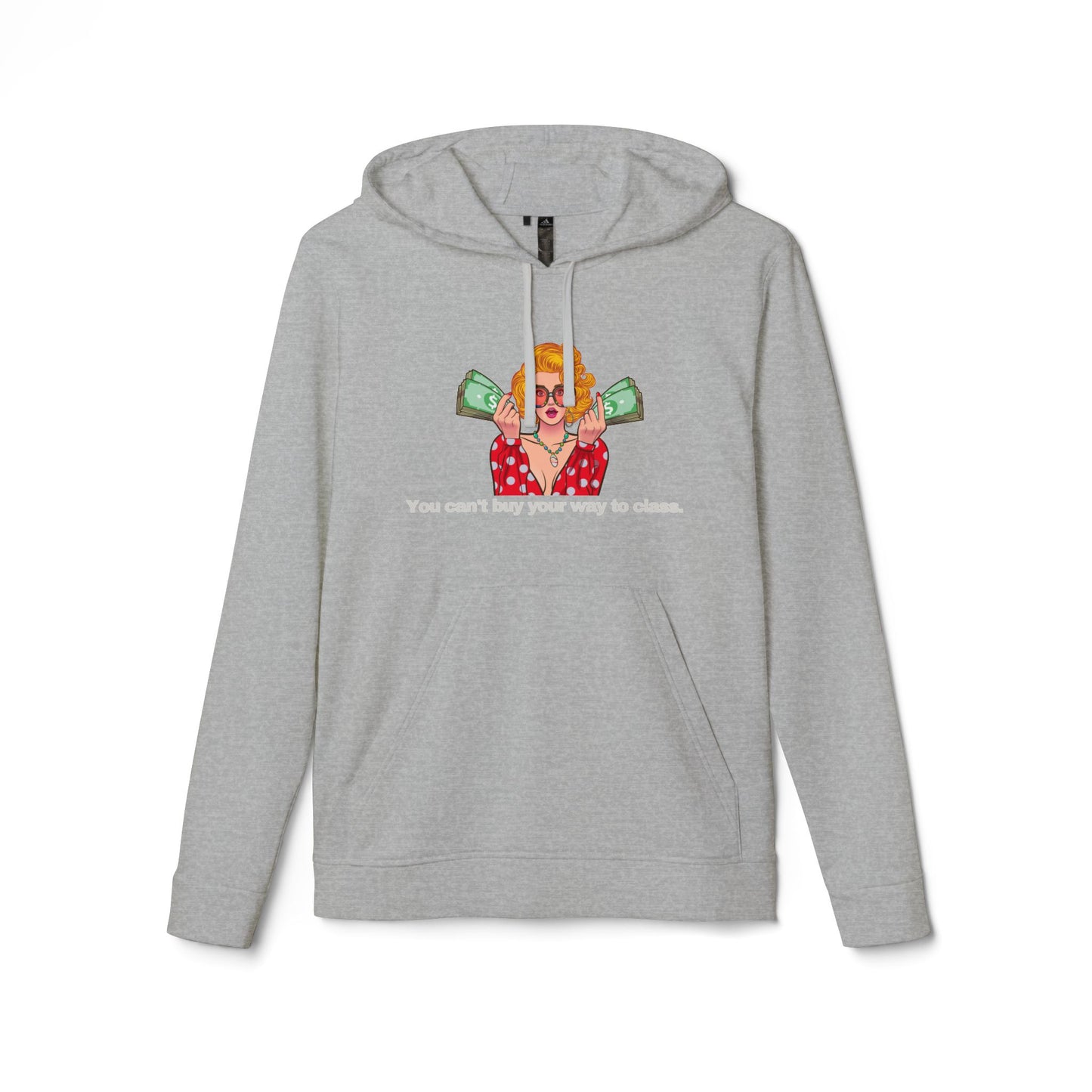adidas® Personalized Unisex Fleece Hoodie by Gravitee | YOU CAN'T BUY YOUR WAY TO CLASS