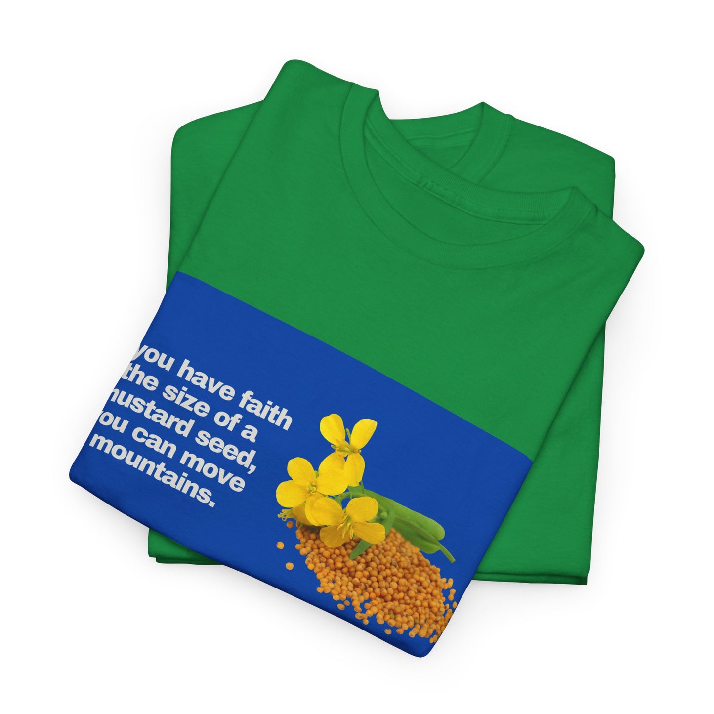 Gravitee 100% Cotton Graphic Adult T-Shirt | If You Have Faith the Size of a Mustard Seed