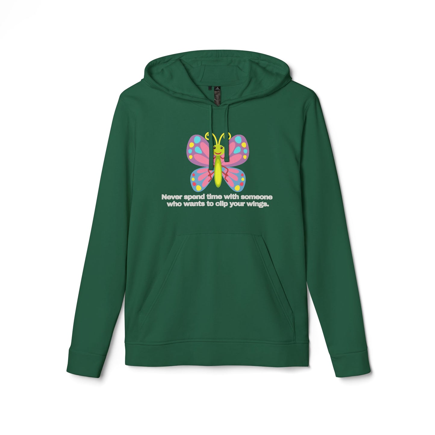 adidas® Personalized Unisex Fleece Hoodie by Gravitee | NEVER SPEND TIME WITH SOMEONE WHO WANTS TO CLIP YOUR WINGS