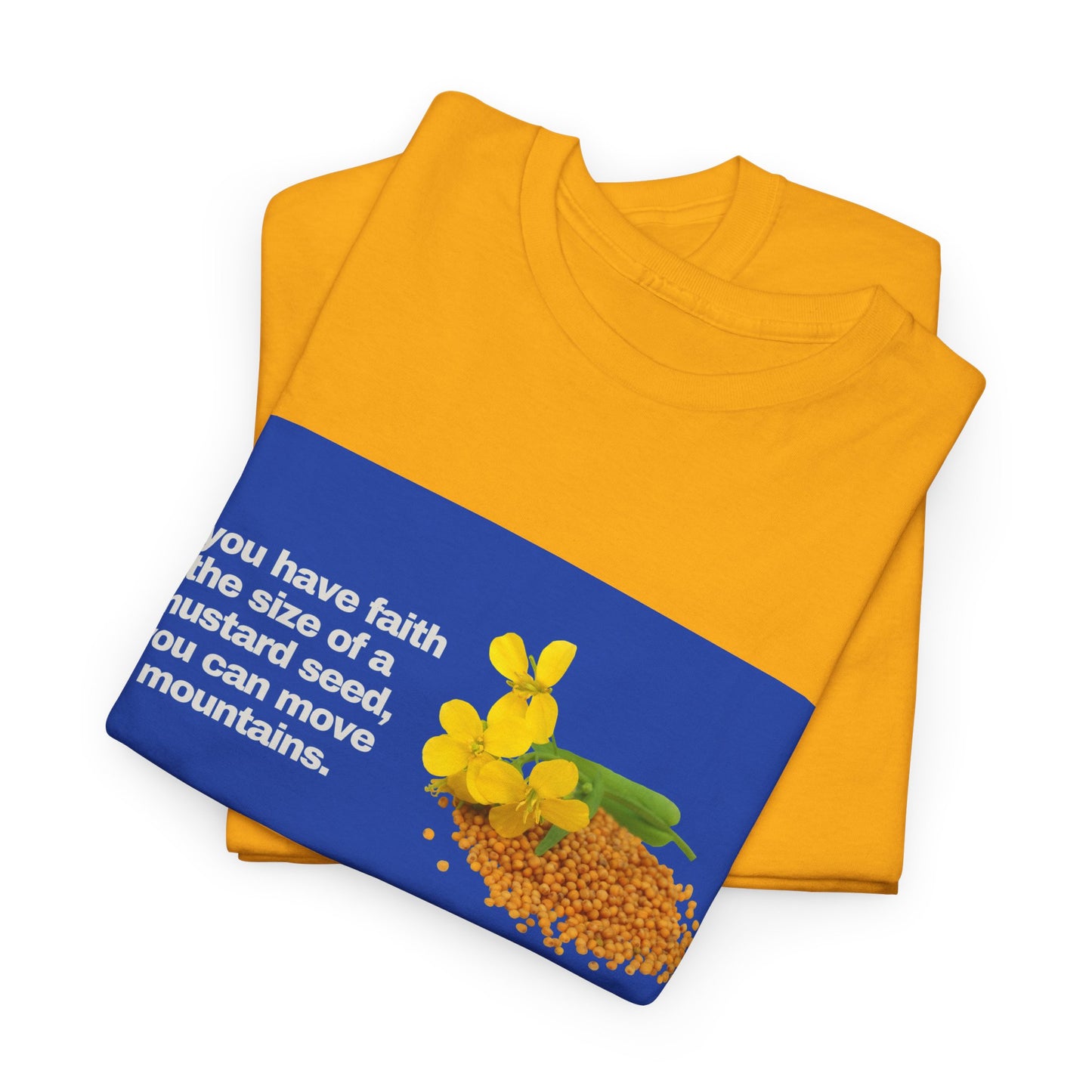 Gravitee 100% Cotton Graphic Adult T-Shirt | If You Have Faith the Size of a Mustard Seed