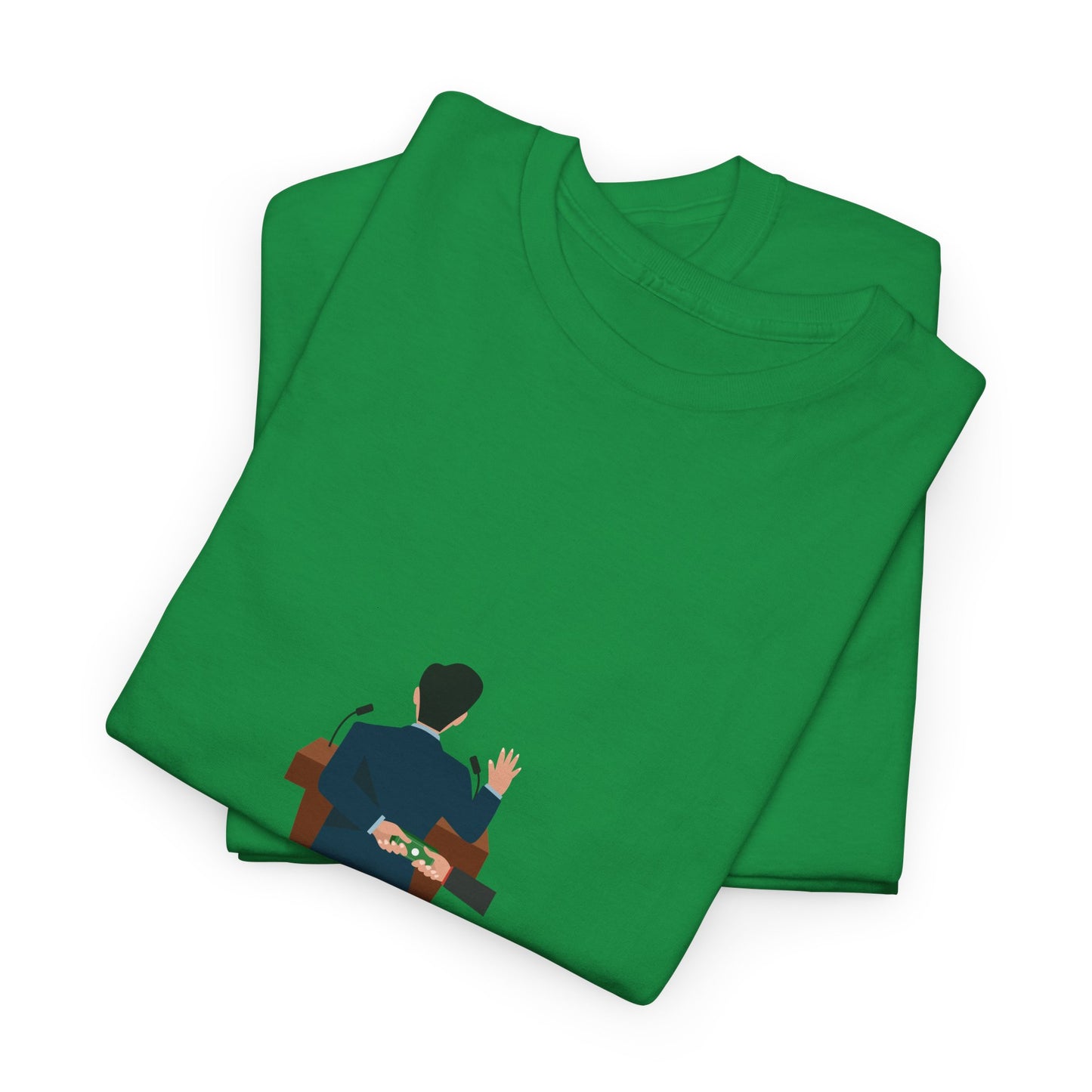 Gravitee 100% Cotton Graphic Adult T-Shirt | IF YOU DON'T DO POLITICS...