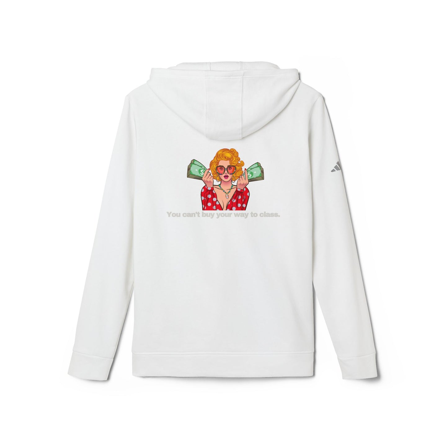 adidas® Personalized Unisex Fleece Hoodie by Gravitee | YOU CAN'T BUY YOUR WAY TO CLASS