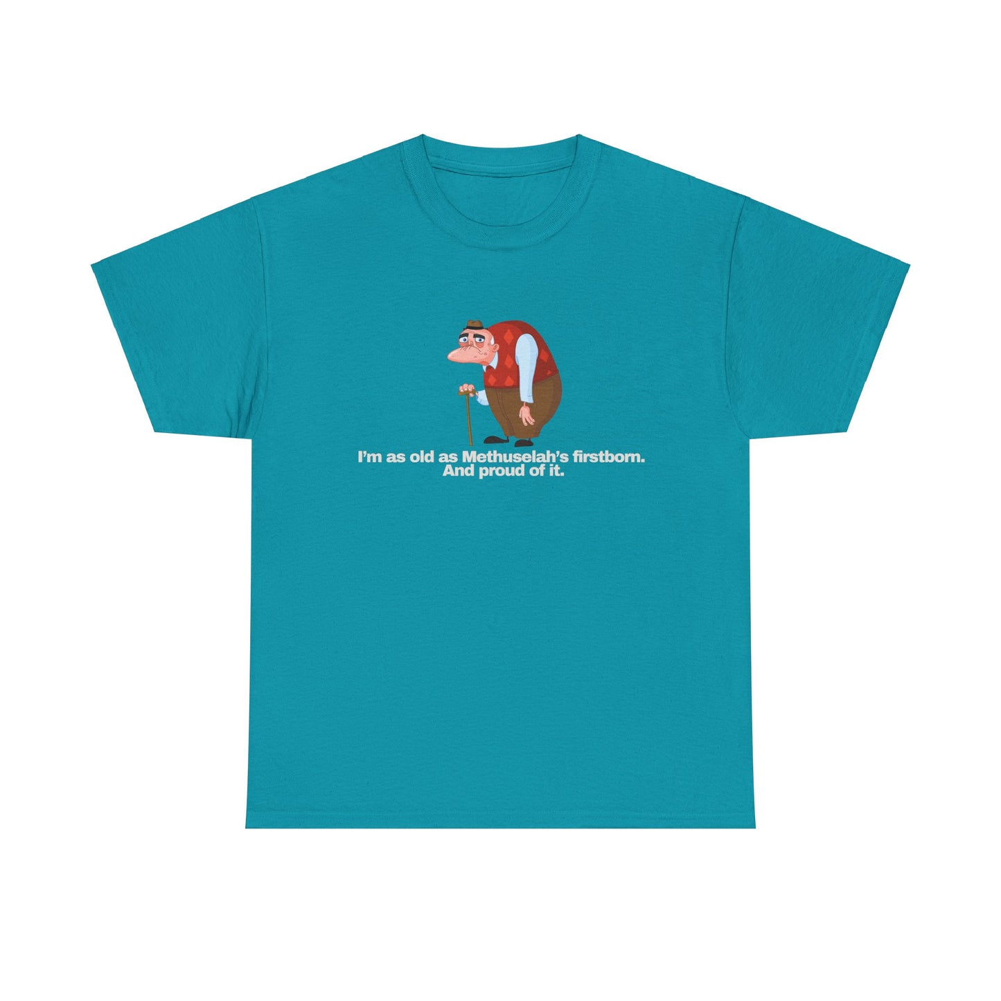 Gravitee 100% Cotton Graphic Adult T-Shirt | I AM AS OLD AS METHUSALEH