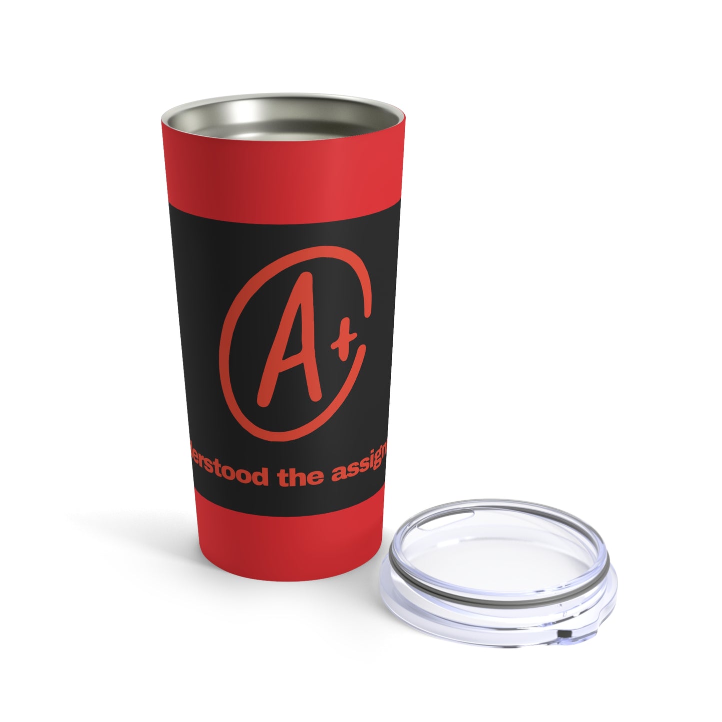 GRAVITEE Tumbler 20oz | I Understood the Assignment