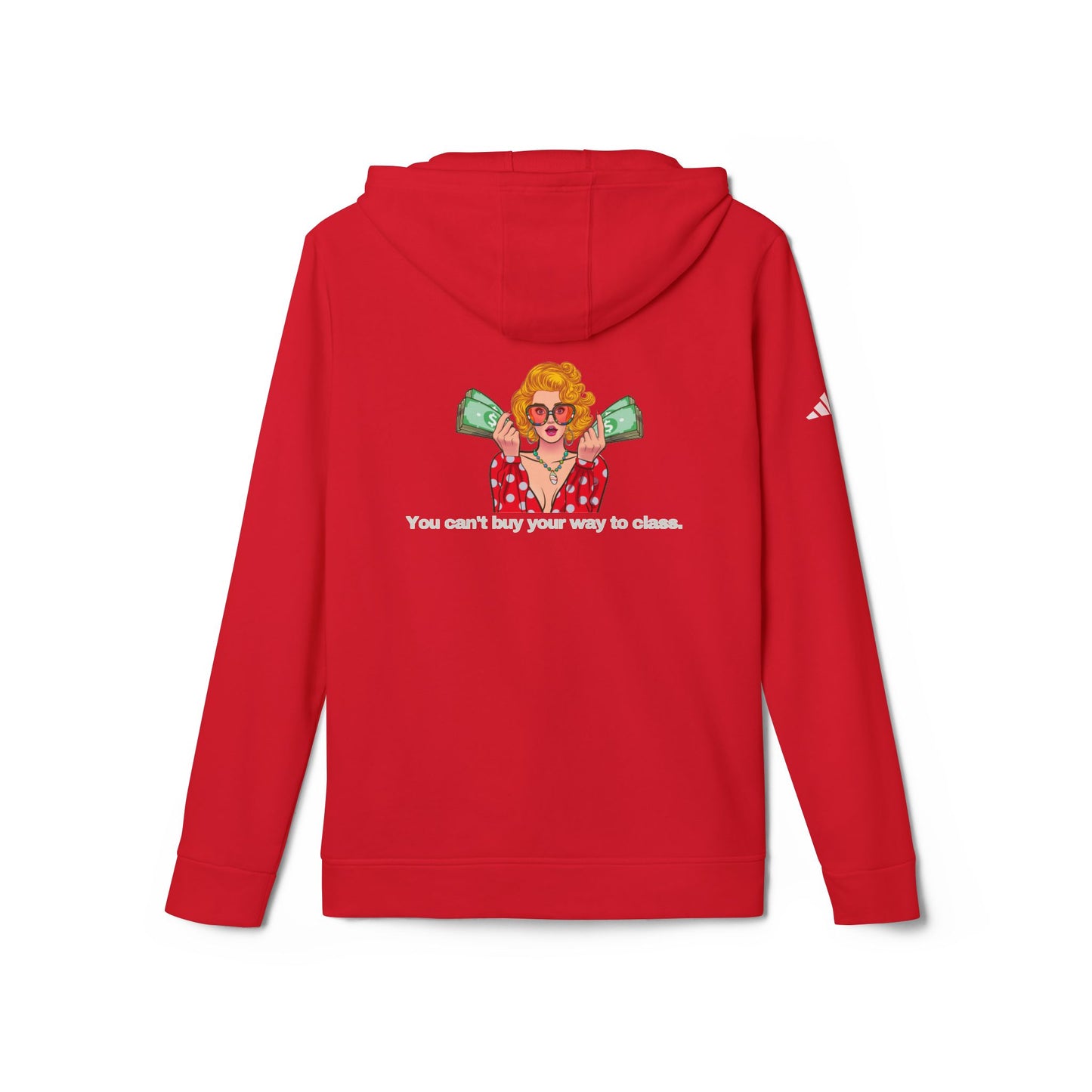 adidas® Personalized Unisex Fleece Hoodie by Gravitee | YOU CAN'T BUY YOUR WAY TO CLASS