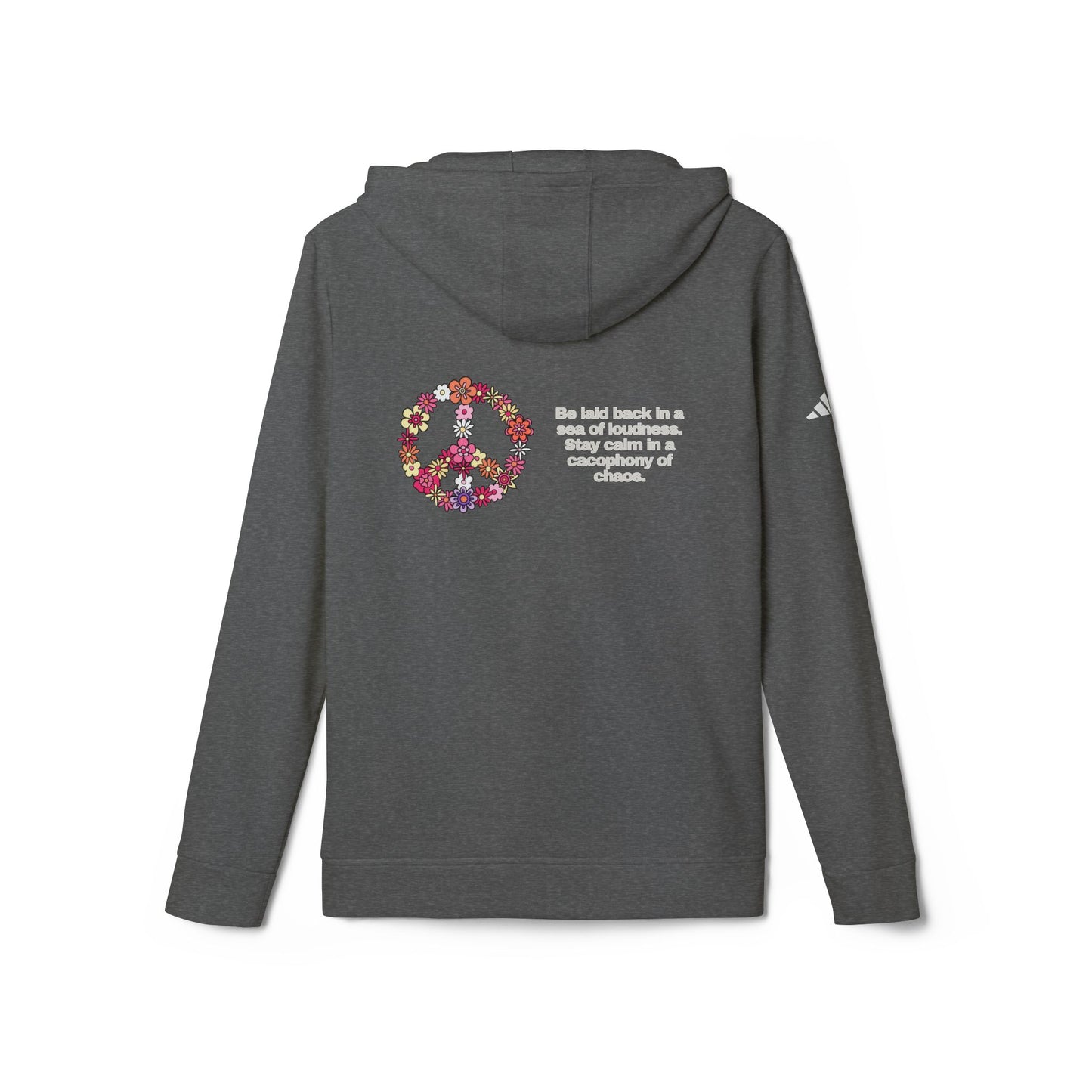 adidas® Personalized Unisex Fleece Hoodie by Gravitee | BE CALM IN A SEA OF LOUDNESS