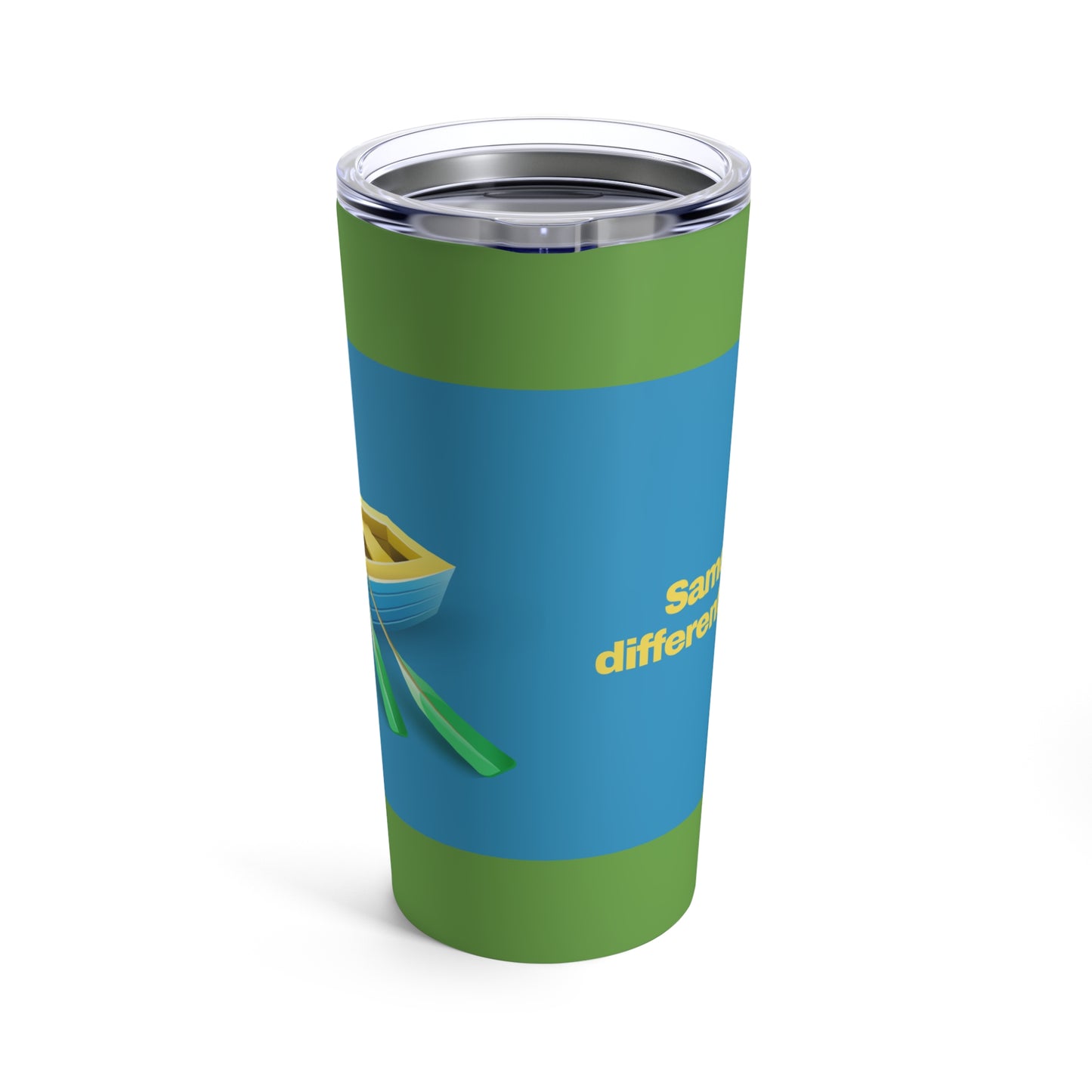 GRAVITEE Same boat, different paddles Tumbler 20oz