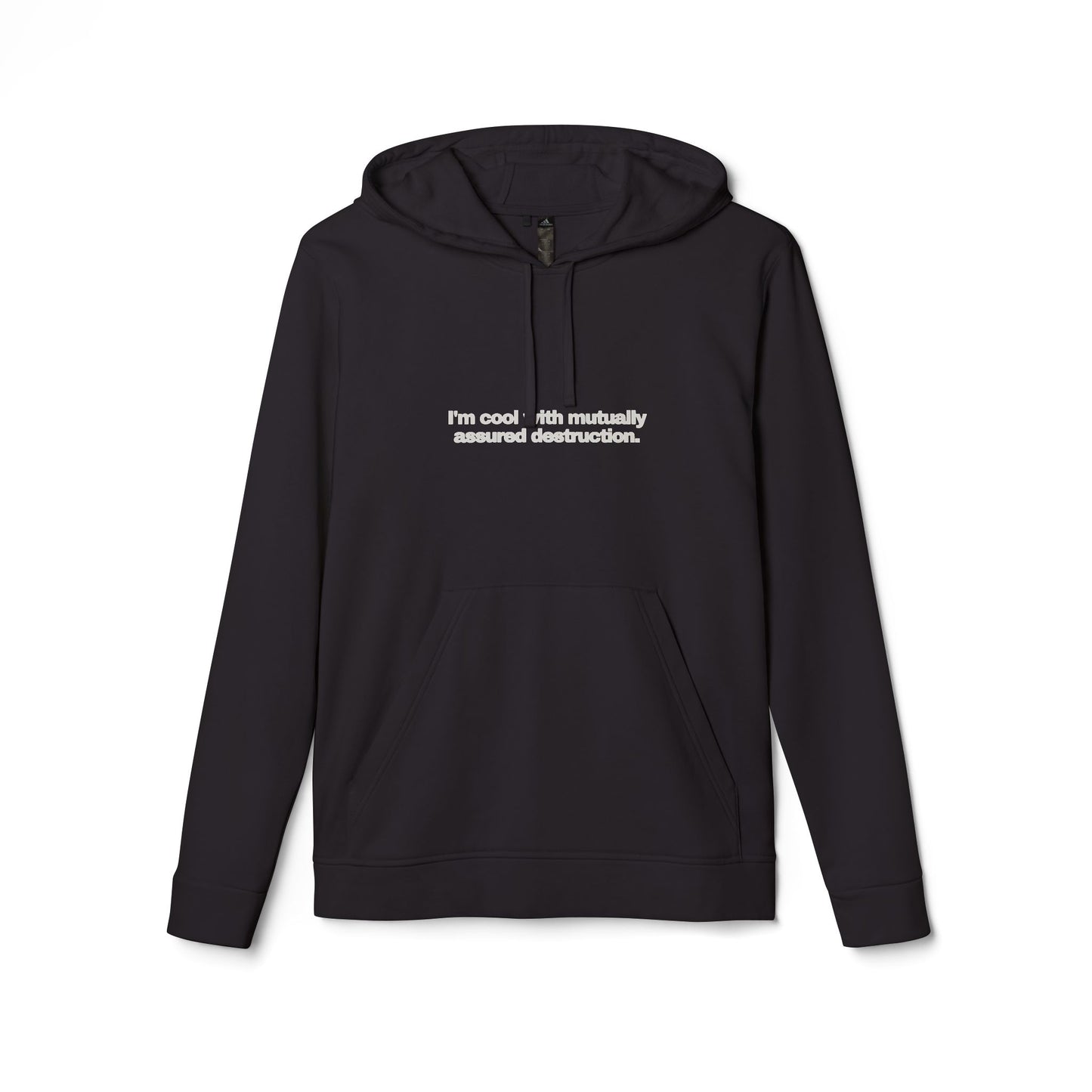 adidas® Personalized Unisex Fleece Hoodie by Gravitee |  I'M COOL WITH MUTUALLY ASSURED DESTRUCTION