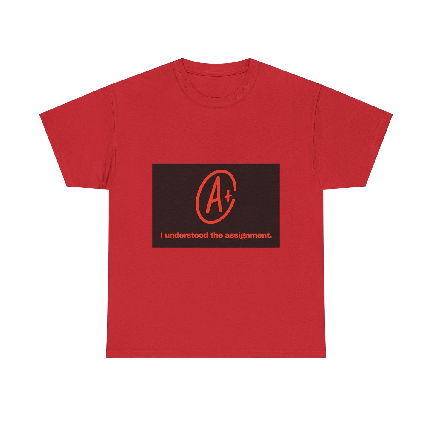 Gravitee 100% Cotton Graphic Adult T-Shirt | I UNDERSTOOD THE ASSIGNMENT